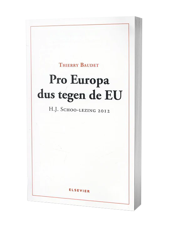 Pro Europa dus tegen de EU - Thierry Baudet