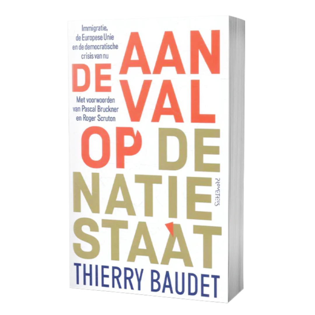 Aanval op de natiestaat - Thierry Baudet