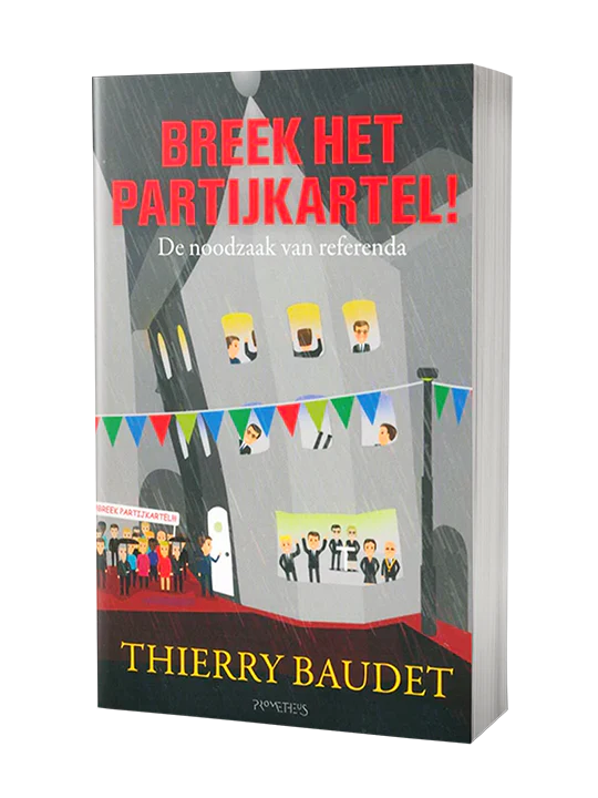 Breek het partijkartel - Thierry Baudet
