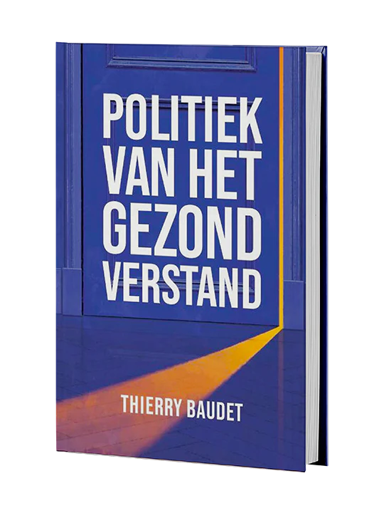 Politiek van het gezond verstand - Thierry Baudet - GESIGNEERD